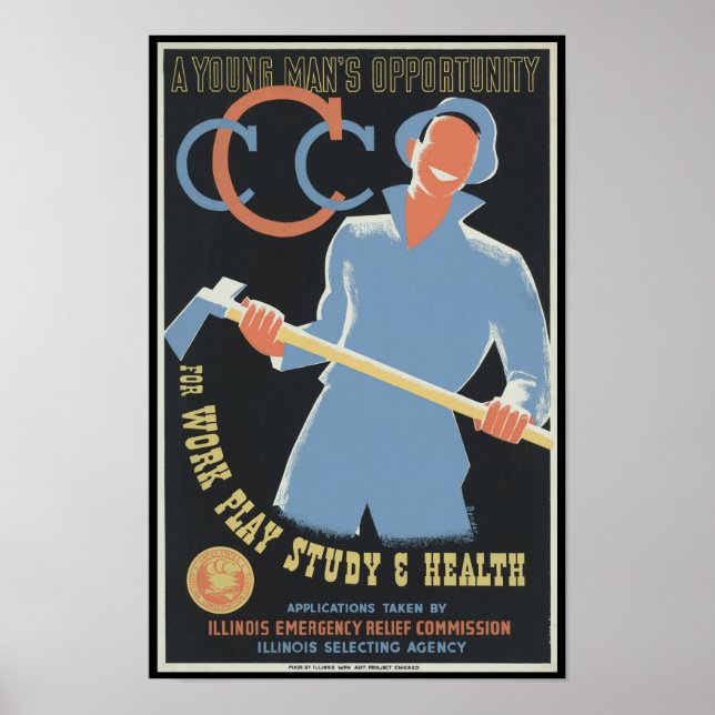 Affiche Civilian Conservation Corp : Work Play Study Healt (Devant)