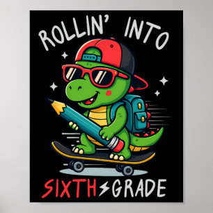 Affiche Ck À l'école qui entre en 6e année T-rex Skateboa