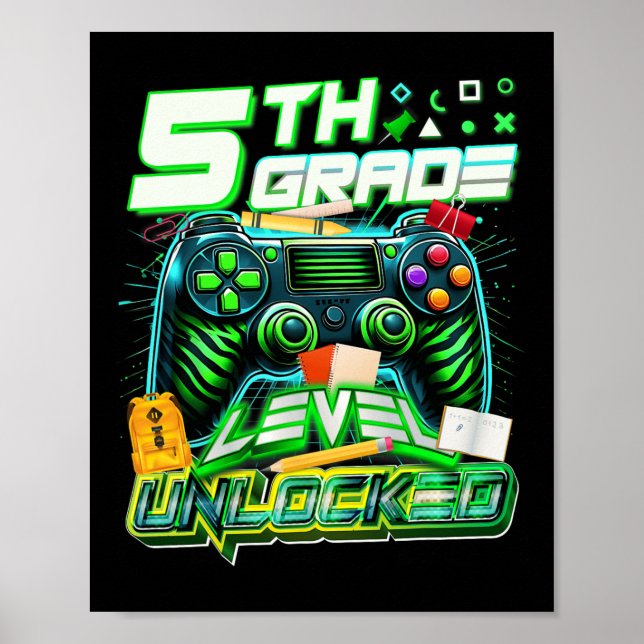Affiche Ck To School 5th Grade Level Unlocked Gamer First  (Devant)