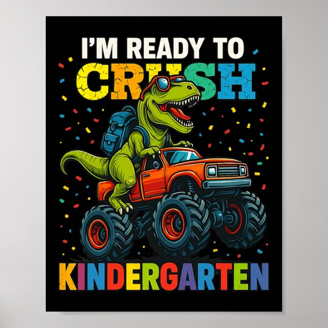 Affiche Ck To School Boy Dinosaur I'm Ready To Crush Kinde (Devant)