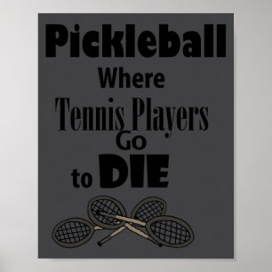 Affiche Ckleball drôle où les joueurs de tennis vont mouri