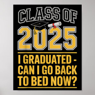 Affiche Cl De 2025 Graduation Puis-Je Retourner Au Lit Drô