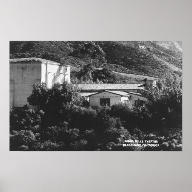 Affiche Claremont, Californie Vue du théâtre de Padua Hill (Devant)