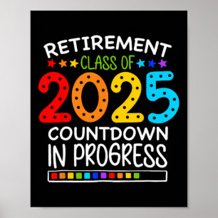 Affiche Classe de retraite de 2025 Compte à rebours du pro