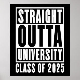 Affiche Classe universitaire Straight Outta de 2025