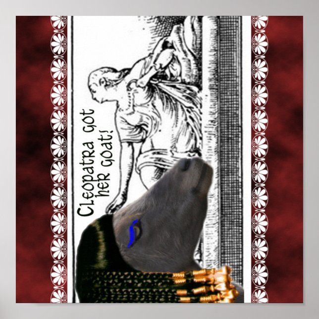 AFFICHE CLEOPATRA GOT HER GOAT! FAMOUS GOATS IN HISTORY (Devant)