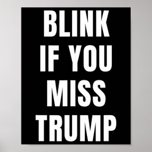 Affiche Clignez Si Vous Manquez Trump Pour Les Républicain