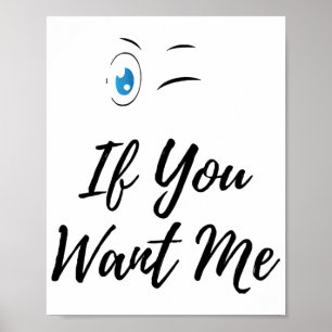 Affiche Clignez si vous me trouvez drôle homme