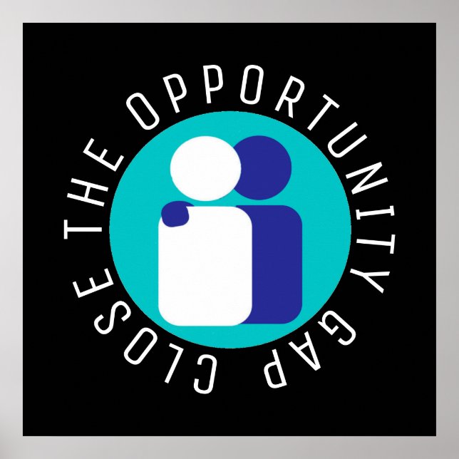 Affiche Close the Opportunity Gap Education Reform (Devant)