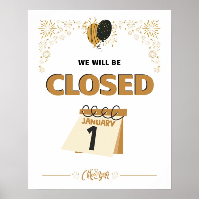 Affiche Closed January 1st Store Hours (Devant)