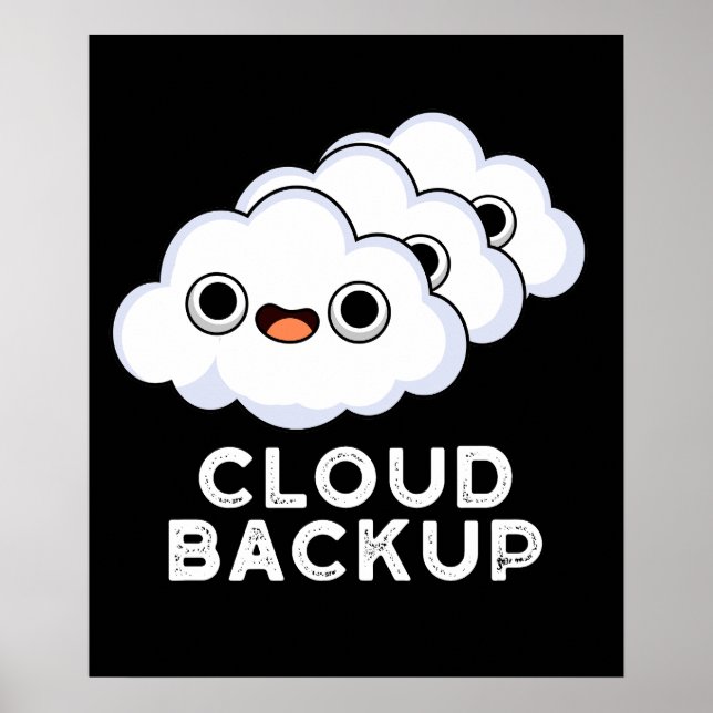 Affiche Cloud Backup Funky Computer Météo Pun Dark BG (Devant)