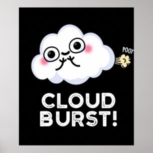 Affiche Cloud Burn Funny Cloud Fart Pun Dark BG