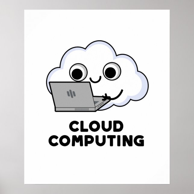 Affiche Cloud Computing Funny Ordinateur Météo Pun (Devant)