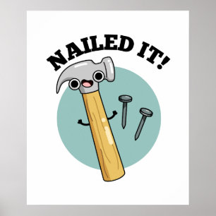 Affiche Cloué Il Drôle Marteau Clou Nail Pun
