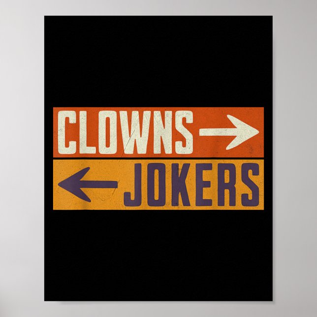 Affiche Clowns à droite, jokers à gauche, drôle rétro (Devant)