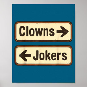 Affiche Clowns Mignons Jokers Drôles Sarcastiques Directio