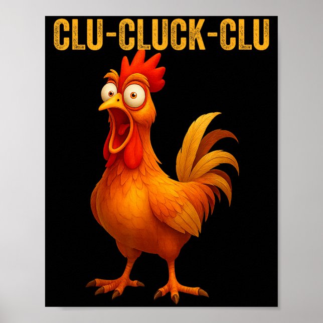 Affiche Clu-cluck-clu Coq Drôle Poulet Exploitation Agrico (Devant)