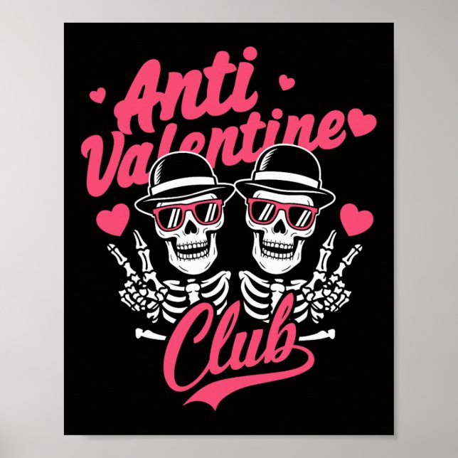 Affiche Club Anti Saint-Valentin Squelette Drôle Célibatai (Devant)