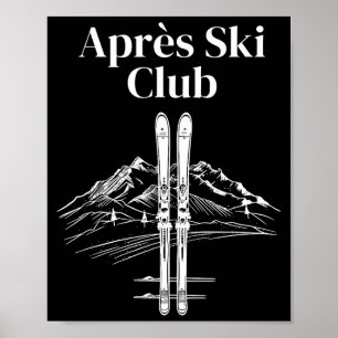 Affiche club de l'après ski ambiance séjour sports d'hiver