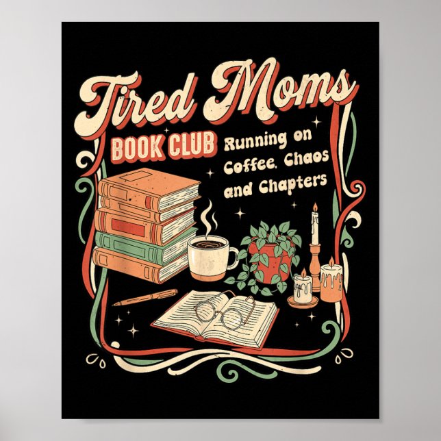 Affiche Club de lecture de livres pour mamans fatiguées De (Devant)