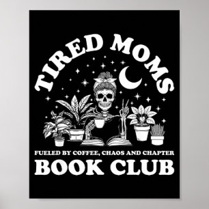 Affiche Club de lecture de mamans fatiguées squelette lisa