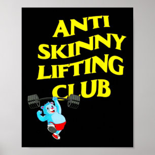 Affiche Club de levage anti maigre musculation Bodybuildin