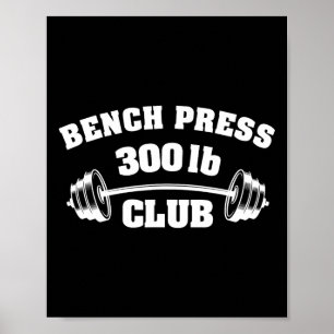 Affiche Club de presse développé couché 300 Lbs Gym muscul