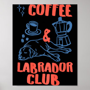 Affiche Club des amateurs de chiens labrador café Illustra