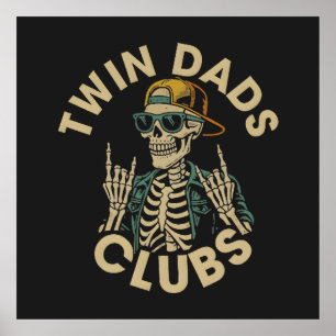 Affiche Club des papas jumeaux squelettes