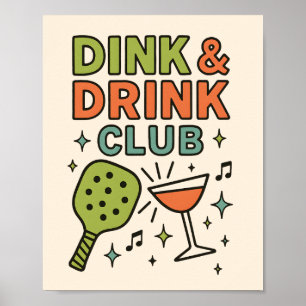 Affiche Club Dink et Boisson - Fête drôle de Pickleball