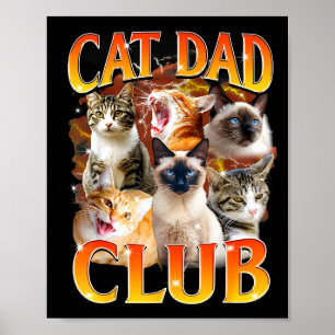 Affiche Club Papa Chat Drôle La Vie Est Meilleure Avec Les