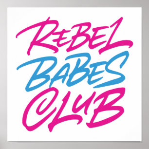 Affiche Club rebelle Babes