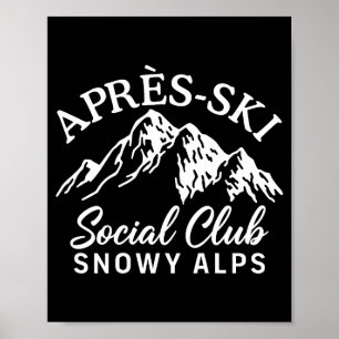 Affiche club social d'après-ski alpes enneigées