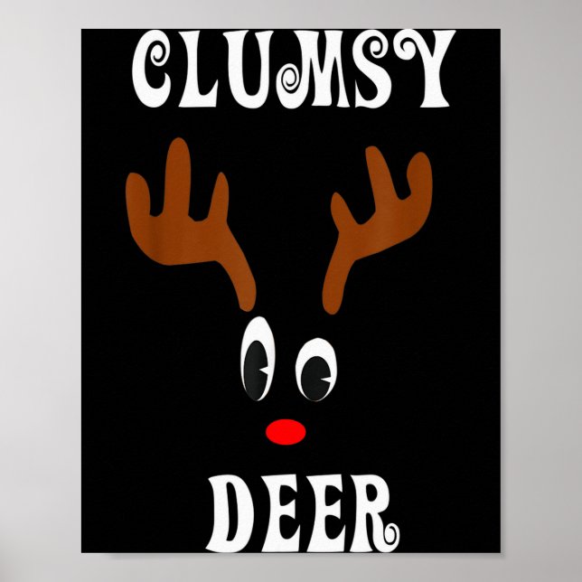 Affiche Clumsy Christmas Reindeer Angler Hunt Deer Elk  (Devant)