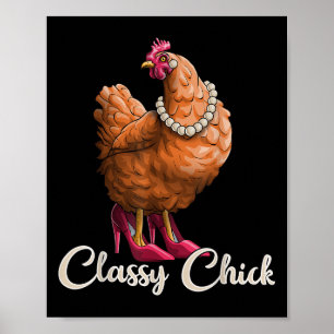 Affiche Cly Chick Shirt Drôle Chicken Girl Hen Lover Farm