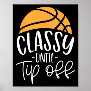 Affiche Coach Basketball Classy Jusqu'Au Décalage