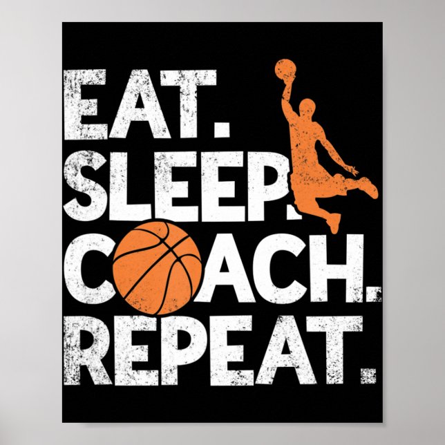 Affiche Coach Basketball Répéter Assistant Manger Sleep (Devant)