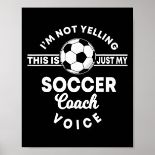 Affiche Coach de football Entraîneur Coach Maman Papa Voix