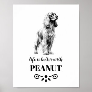 Affiche Cocker Spaniel Life est meilleur avec Custom Dog N