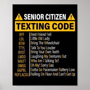 Affiche Code de SMS pour personnes âgées Cool Drôle Person