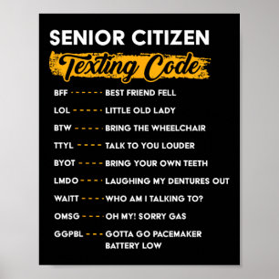 Affiche Code de textage pour senior drôle de vieilles pers
