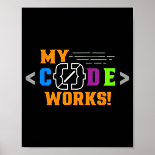 Affiche Code fonctionne drôle programmeur codage logicielC