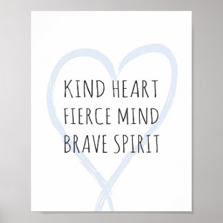 Affiche Coeur, Esprit Fierce, Esprit Courageux