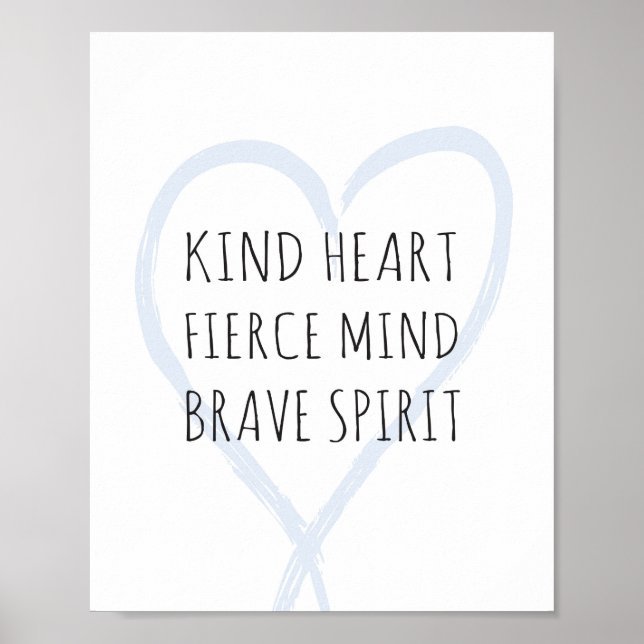 Affiche Coeur, Esprit Fierce, Esprit Courageux (Devant)