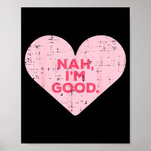 Affiche Cœur Nah Ça Va Bien Anti Saint-Valentin Simple Sen