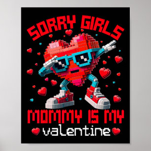 Affiche Cœur qui fait dabbing Désolé les filles Maman Sain