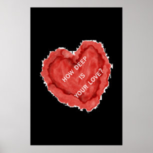 Affiche Cœur rouge noir à quel point est votre amour?