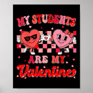 Affiche Coeur super Mes Étudiants Sont Mes Valentines Thé