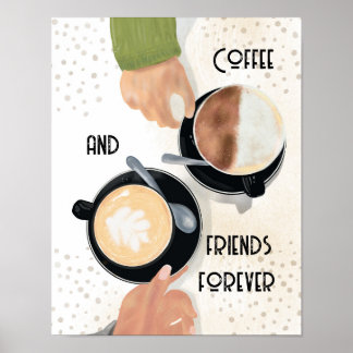 Affiche Coffee and Friends Forever Postcard   