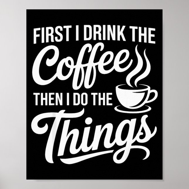 Affiche Coffee Art For Men Women Cappuccino Drinker Coffee (Devant)